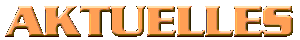 AKTUELLES